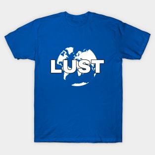 LUST T-Shirt